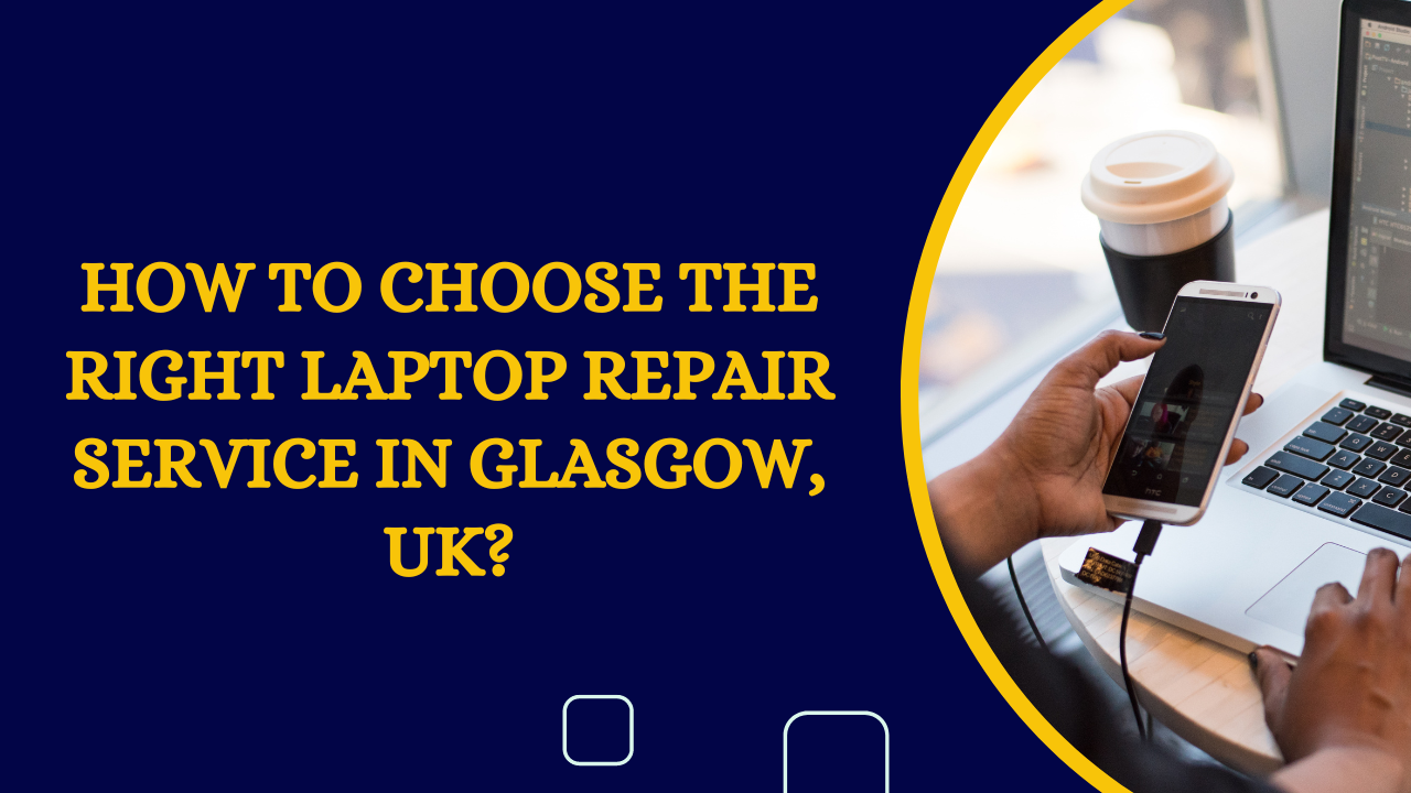 Top 10 Factors to Consider When Searching for the Right Laptop Repair